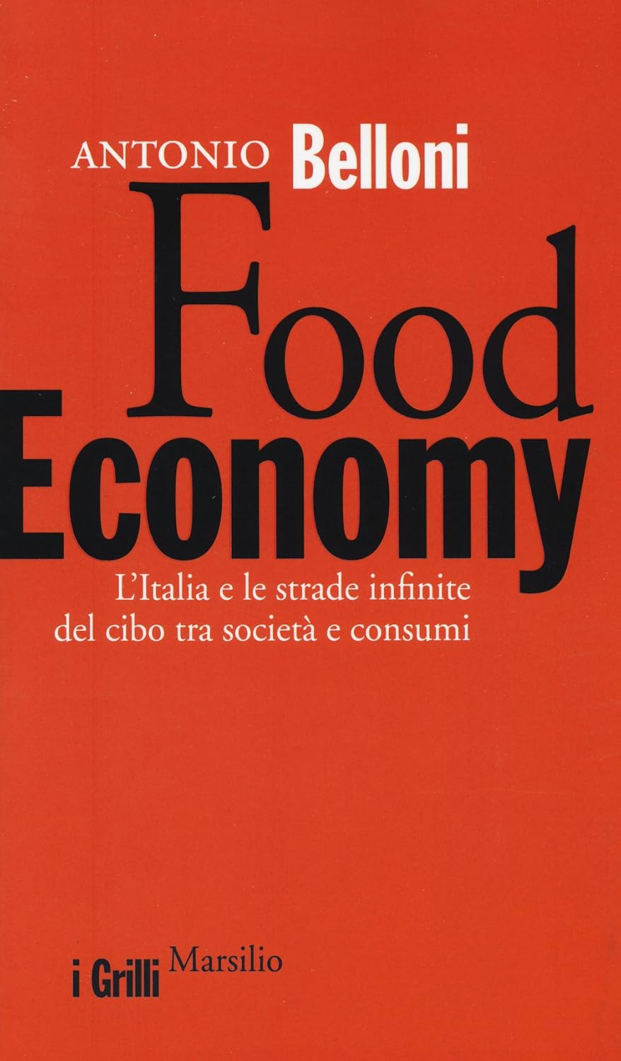 Copertina di Food Economy di Antonio Belloni